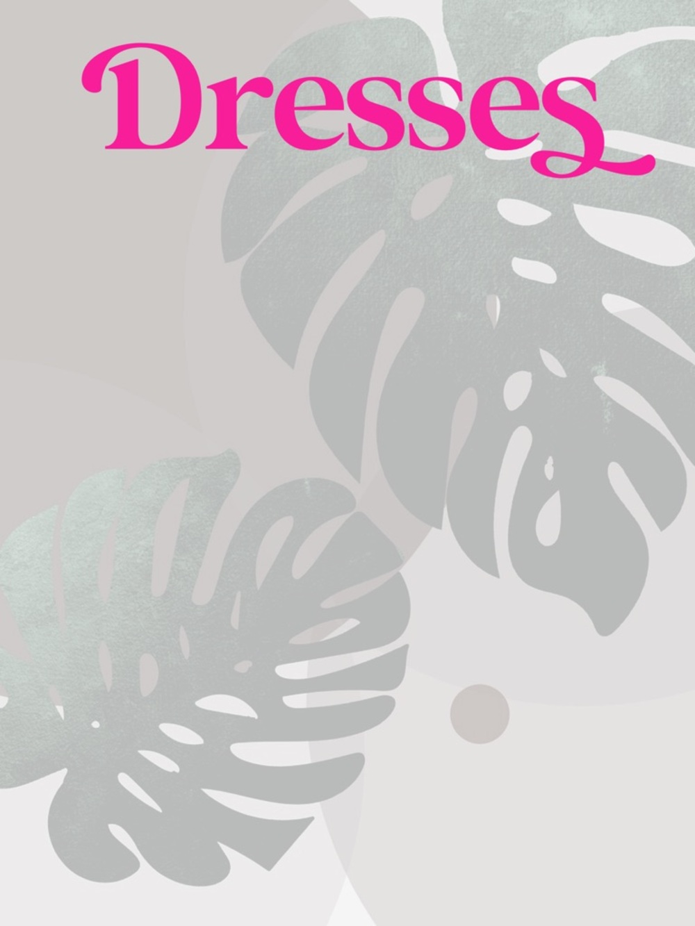 Dresses